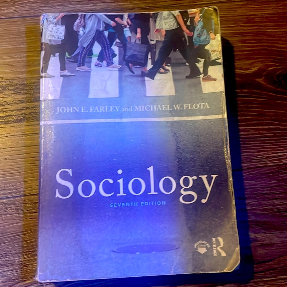 John E.Farley “Sociology 7th edition”